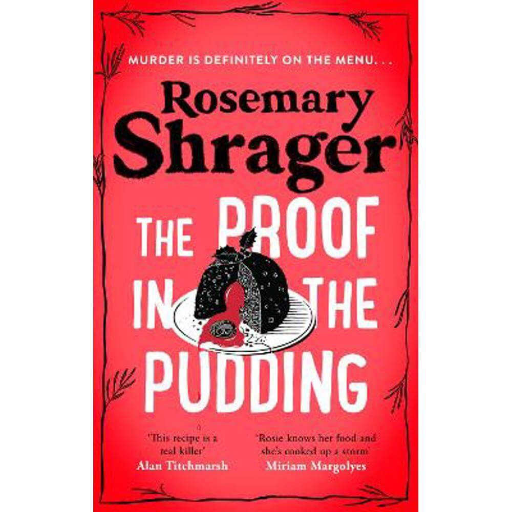 The Proof in the Pudding: Prudence Bulstrode 2 (Paperback) - Rosemary Shrager